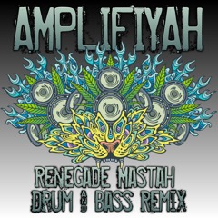 Wildchild - Renegade Master (Amplifiyah Drum & Bass Remix)