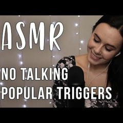 ASMR   АСМР Favourite Triggers (NO TALKING) Любимые Триггеры
