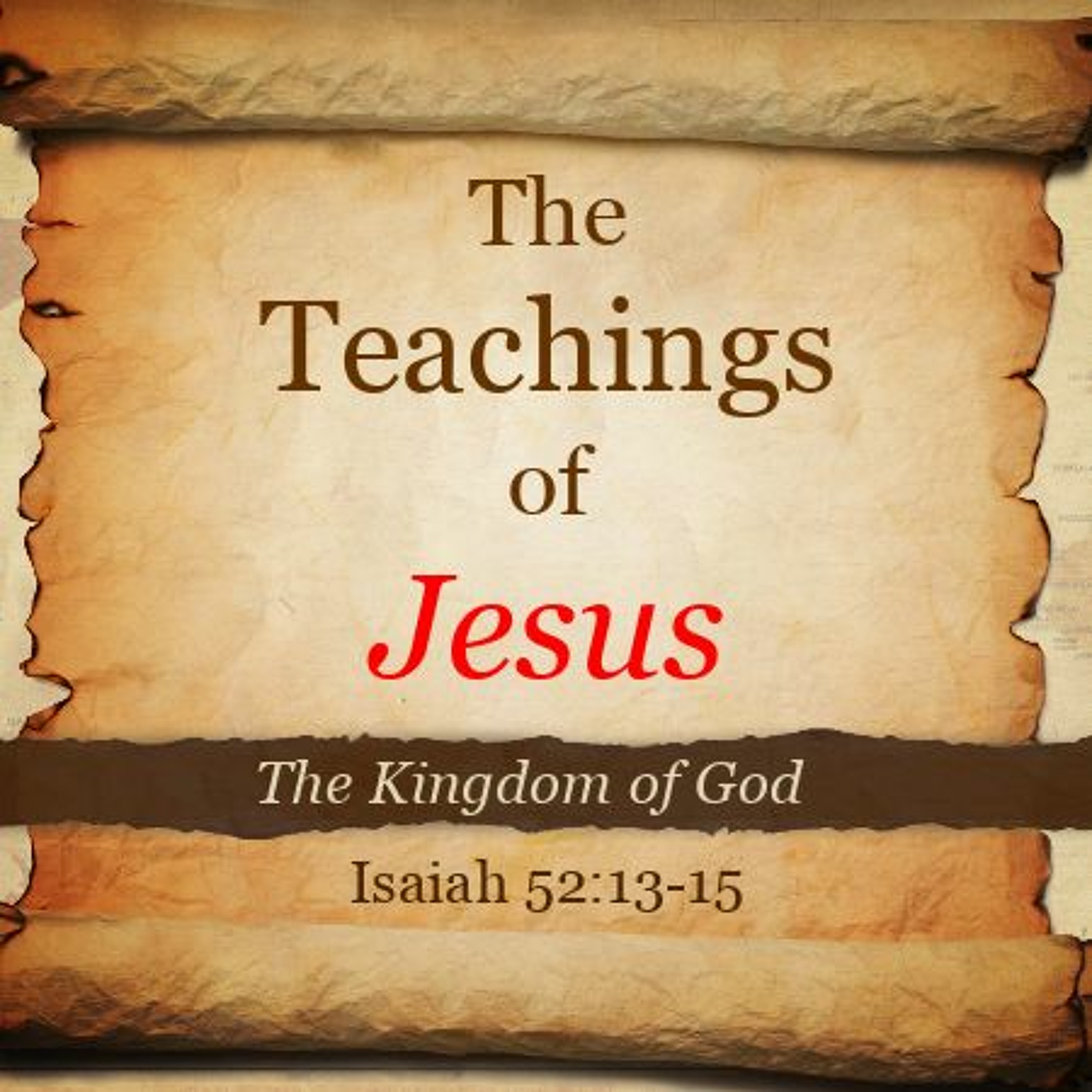 The Teachings of Christ: The Death of Jesus: A king Sees the King! episode artwork