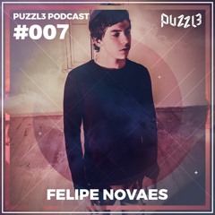 PUZZL3 Podcast #007 - Felipe Novaes
