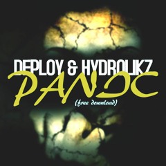 HYDROLIKZ & DEPLOY - PANIC (FREE DOWNLOAD)