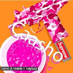 Caasho Da Youngin - Cashoo Ft. Yung Quise