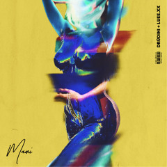 Mami (Feat. Luee. xx) (Prod. Vertical x Leanbeatz)