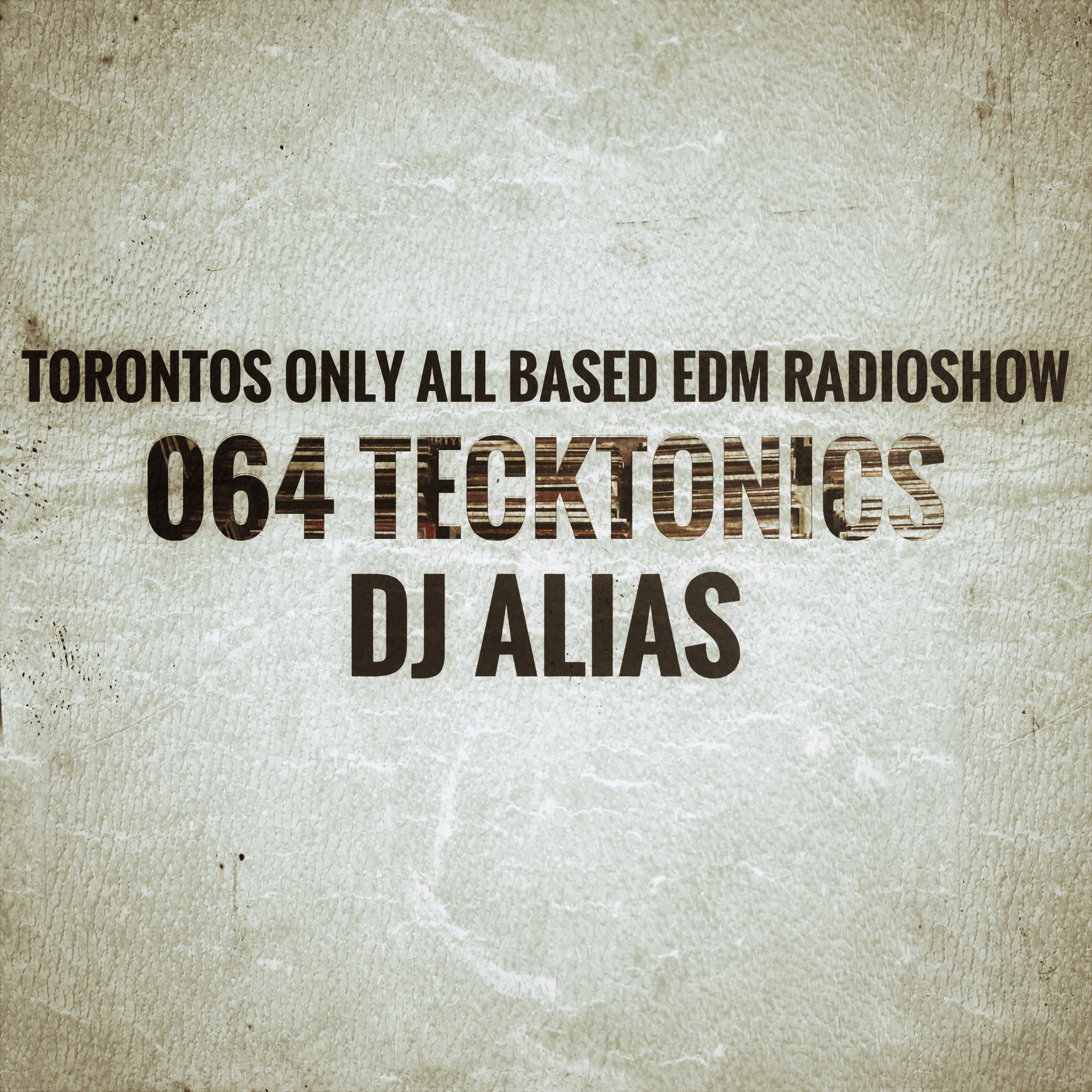 064B Tecktonics April 3rd 2018 (Techno) episode artwork