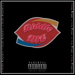 Riddle Me Ft. Izzy Wraps (Prod. By PrettyJimmy)