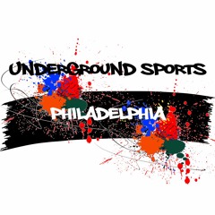 Wednesday Edition Of Underground Sports Philadelphia (Eagles & Phillies)