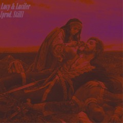 Lucy & Lucifer [prod. Still]