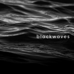 blackwaves (ft. sara sukkha) (original mix)