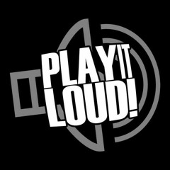 Play It Loud Freestyle Mix 1