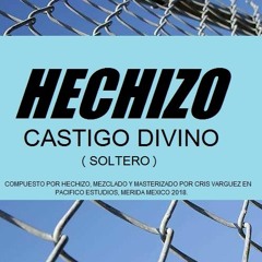 CASTIGO DIVINO - HECHIZO