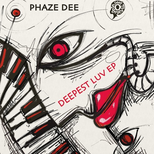 Phaze Dee - Deepest Luv - Snippet