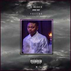 A-Reece - Touche