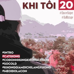 Cất Giọng (Prod by Jurivh) - Sniper x Bình Minh