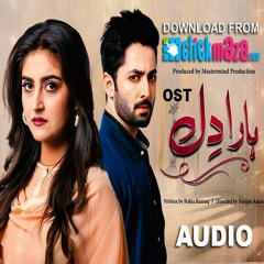 Haara Dil OST - Aplus Dramas - Danish Taimoor, Hiba Bukhari - PAKISTANI