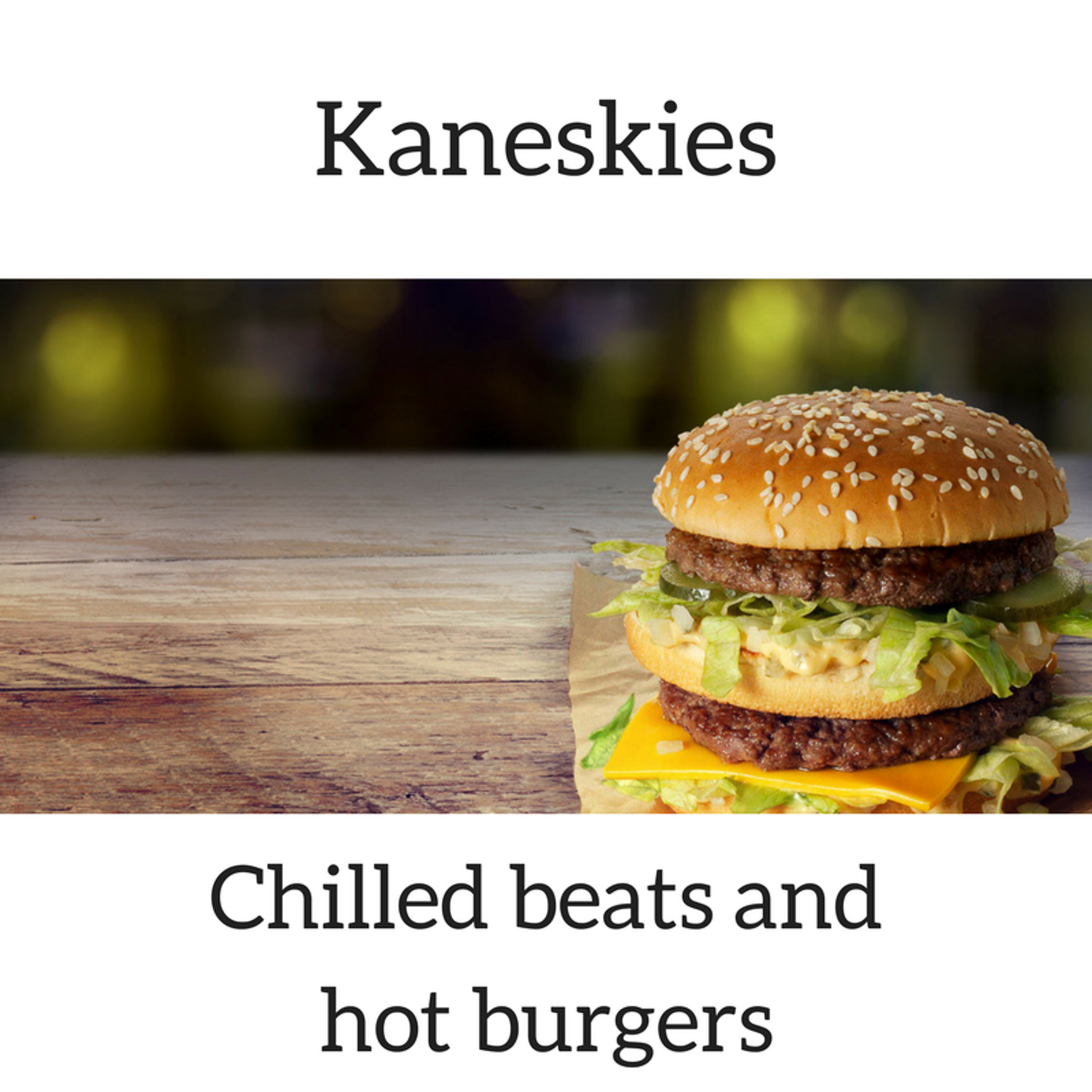 Chilled beats and hot burgers @ Burger Liquor episode artwork