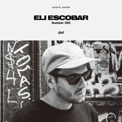 Suol Radio Show 060 - Eli Escobar