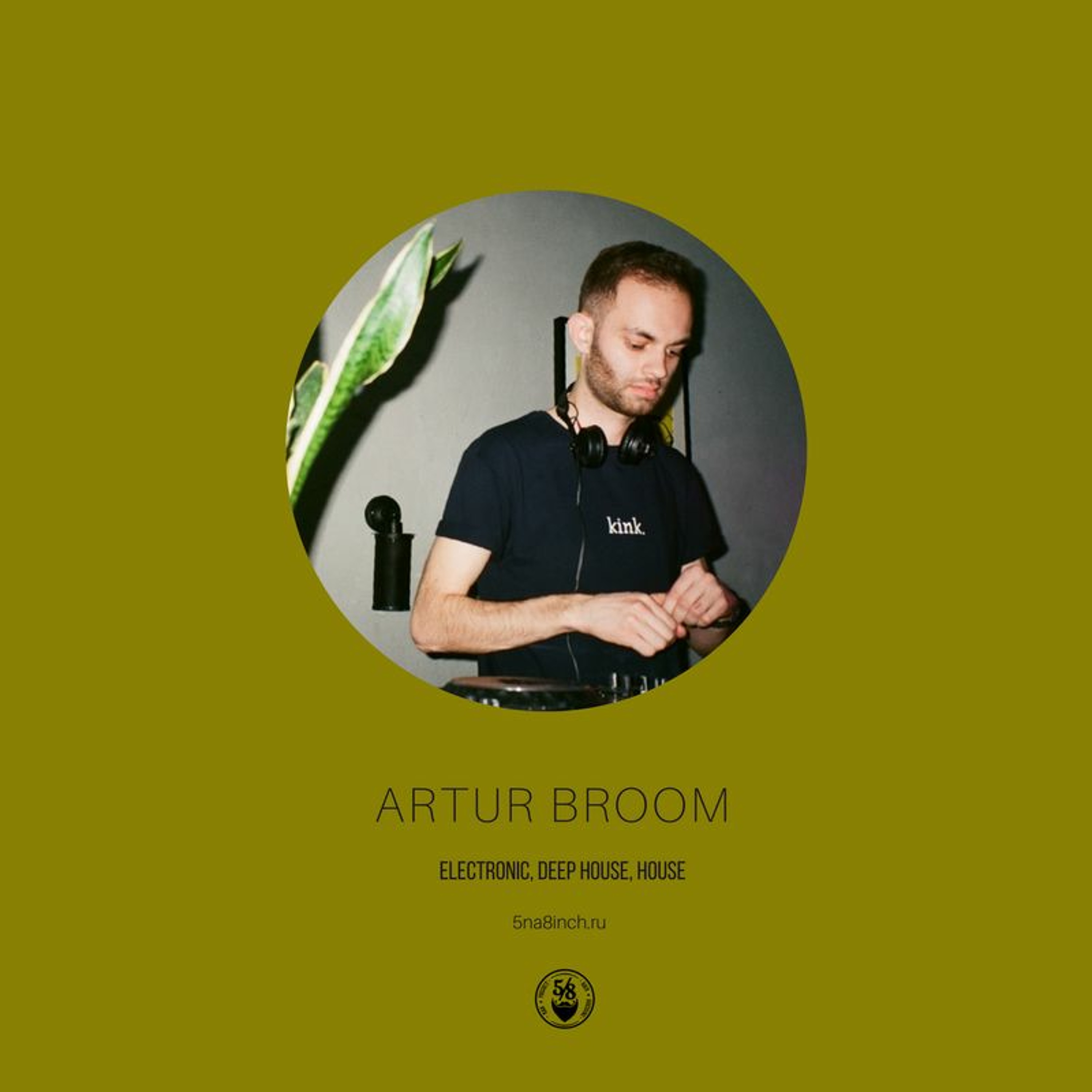 Artur Broom - 5/8 Radio #022 episode artwork