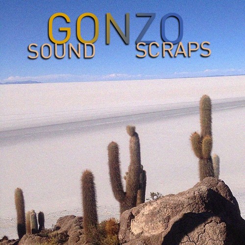 Gonzo - Sound Scraps (Excerpt from tape)