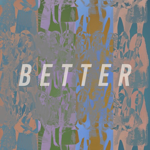 Better