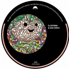 Dj Entwan & Dan Corco - Me & you