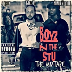 I Got It ft. Shellz, TJae Ty & Shaun Mercier