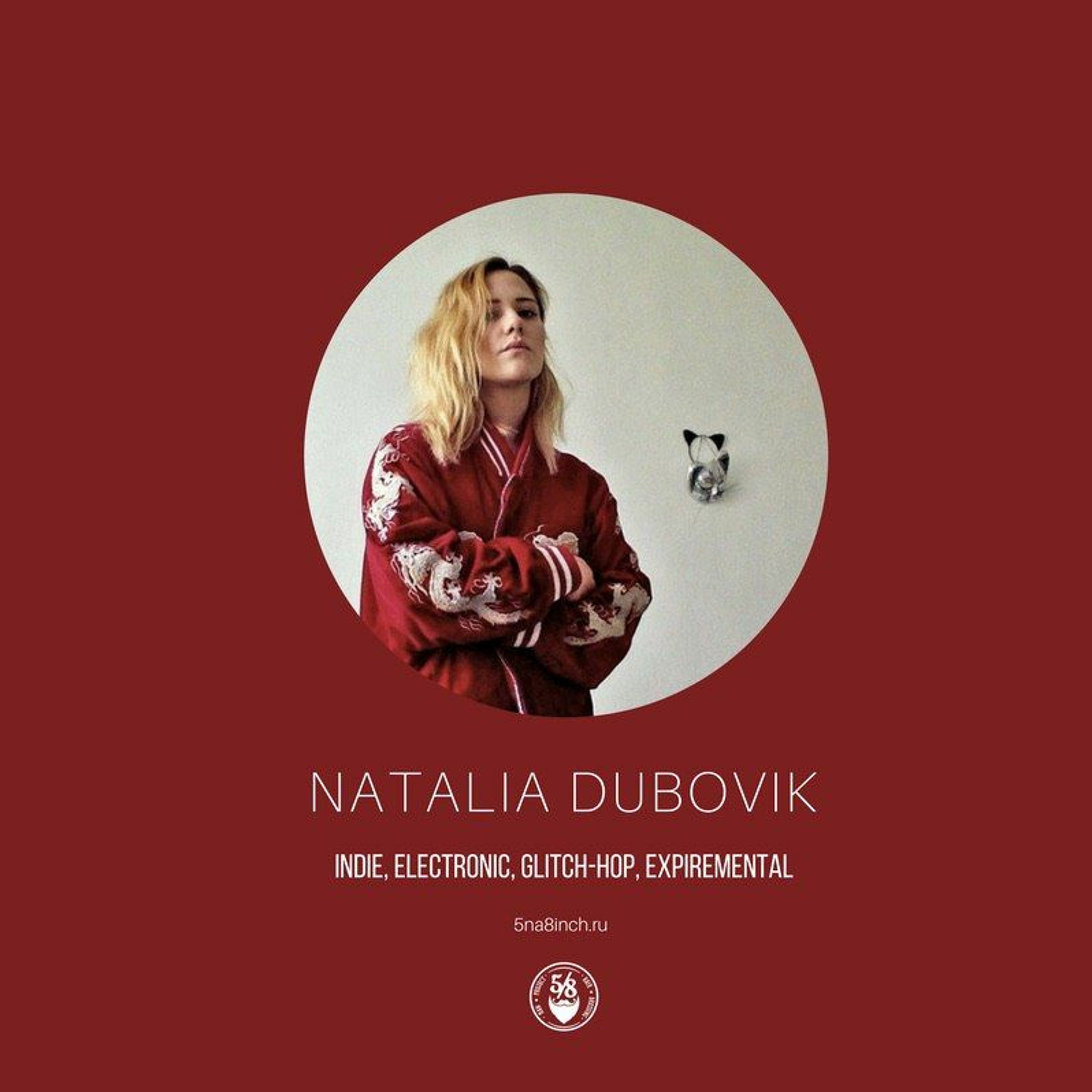 Natalia Dubovik - 5/8 Radio #010 episode artwork