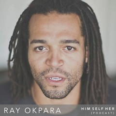 HSH_PODCAST: Ray Okpara