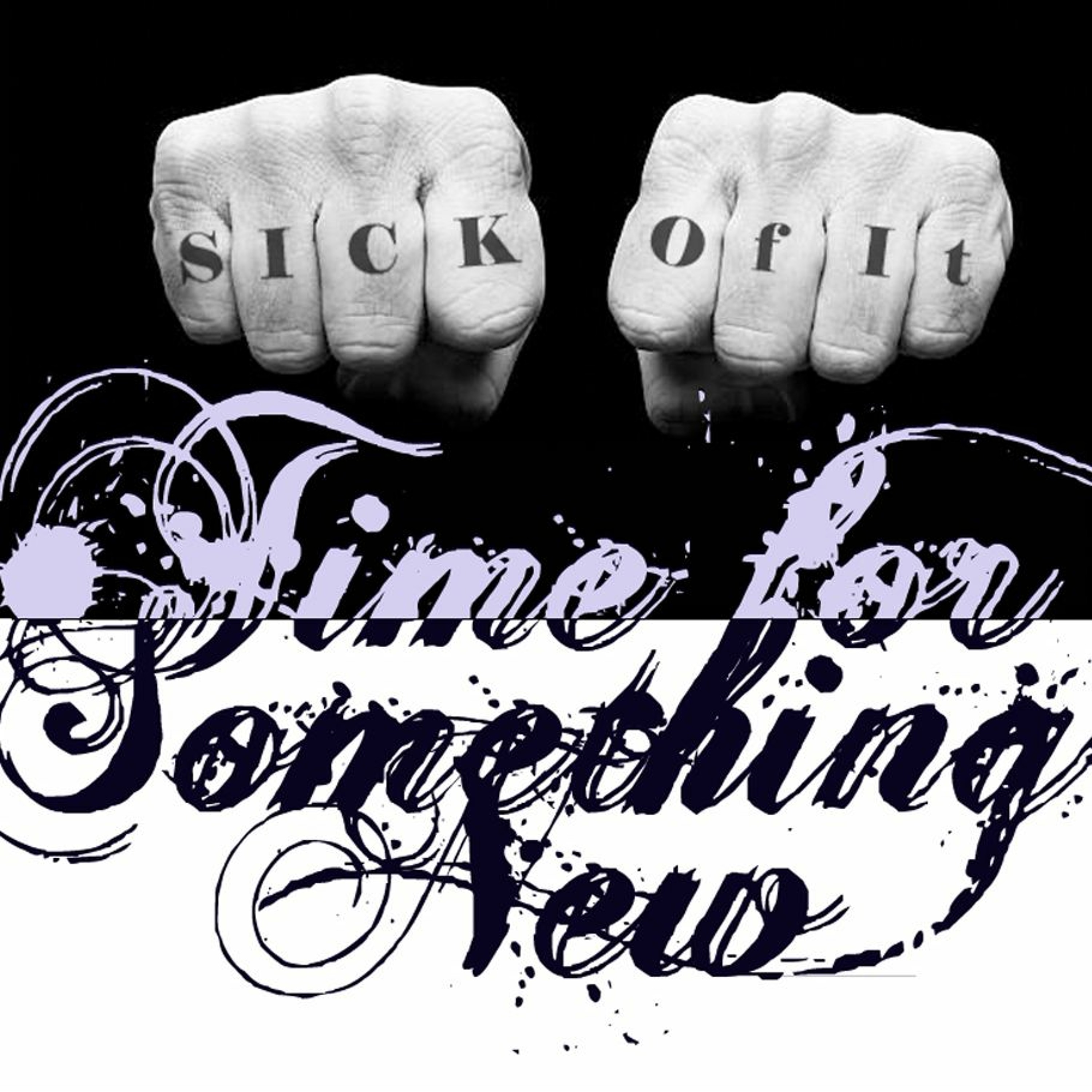Sick Of It 1of5 episode artwork