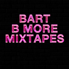 Bart B More Mixtapes Vol. 40