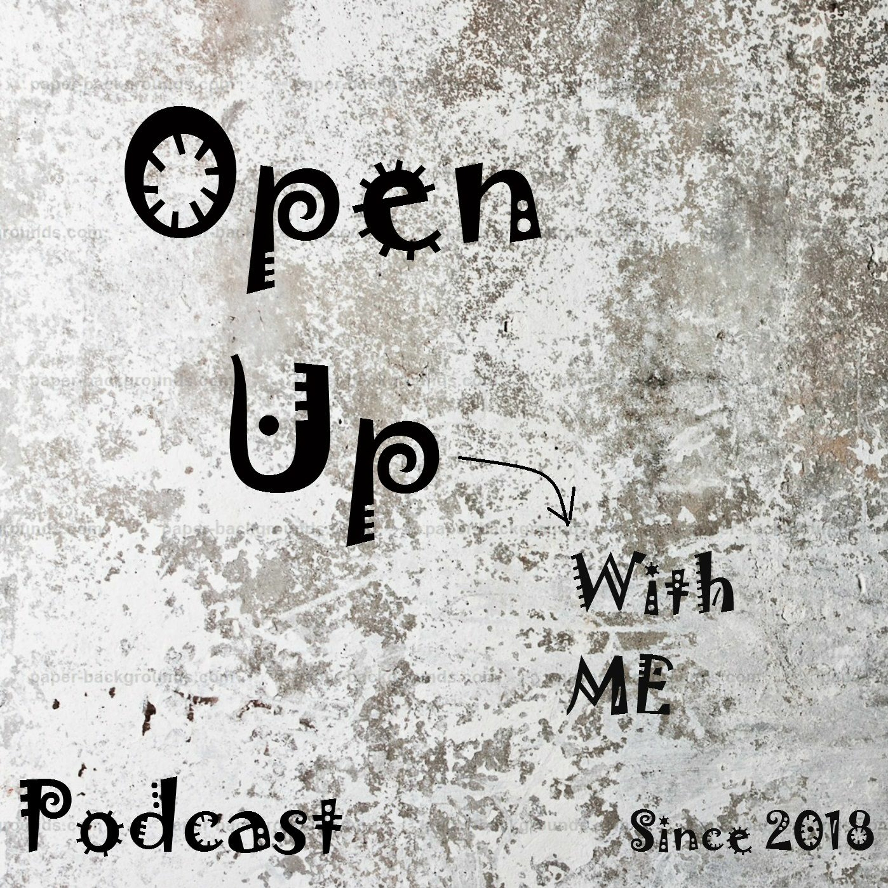 Season 1 - Episode 8 Open Up Podcast with Tenuun