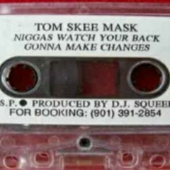 Tom Skee Mask - Annamosity