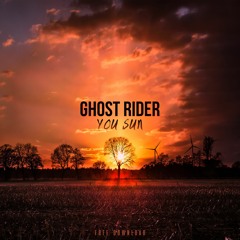 Ghost Rider - You Sun (FREE DOWNLOAD)