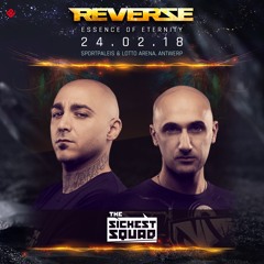 Reverze 2018 | The Sickest Squad (Official Live Set)