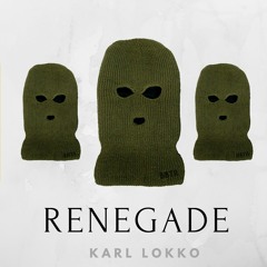 Karl Lokko - Renegade