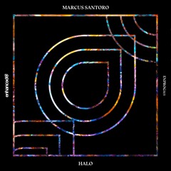 Marcus Santoro - Halo [OUT NOW]