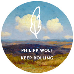 Philipp Wolf - Keep Rolling (Nils Hoffmann Remix)