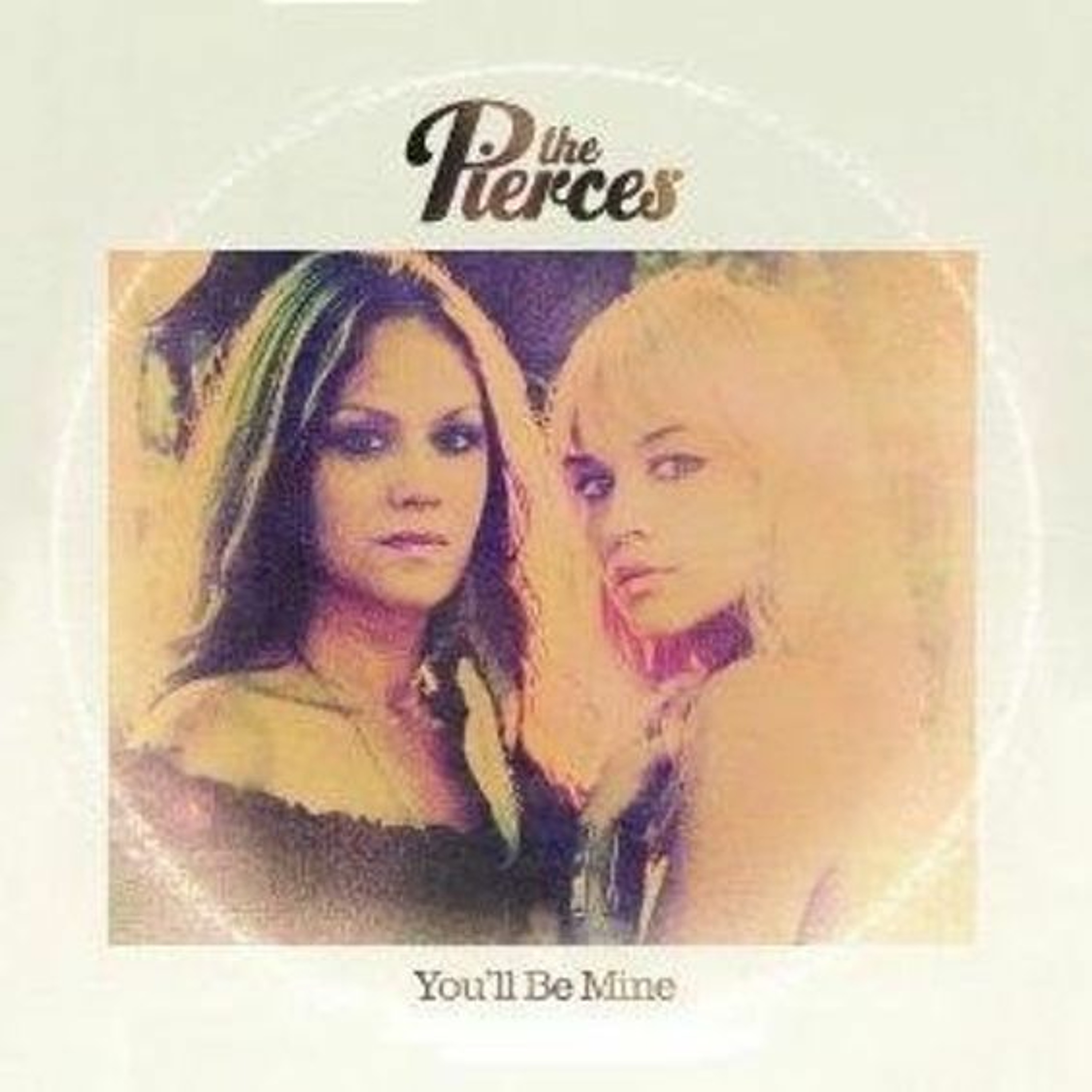 The Pierces' You'll Be Mine episode artwork
