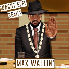 Bombastic - Wacht effe (Max Wallin' Remix)