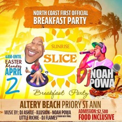 SLICE BREAKFAST PARTY 4.2.18 @DJPOLISH & @NOAHPOWA