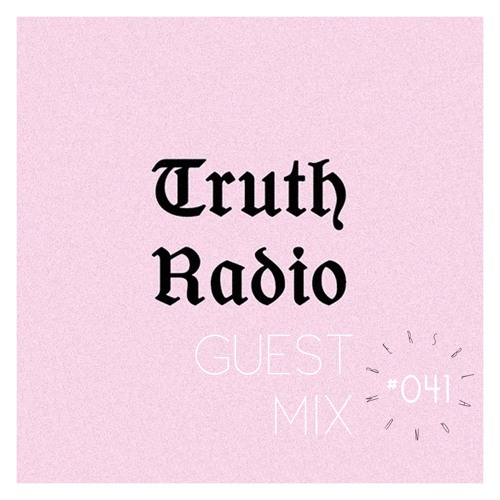 Blaq Numbers Guest Mix #041 - Truth Radio