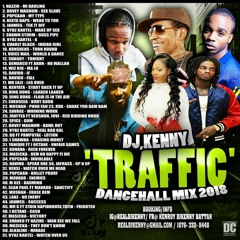 DJ KENNY TRAFFIC DANCEHALL MIX MAR 2018