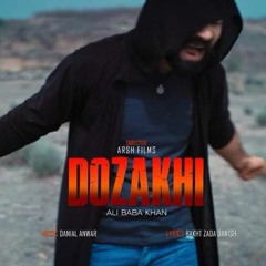 Ali Baba Khan DOZAKHI SONG