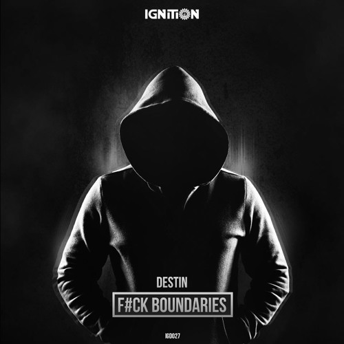 Destin - F#CK Boundaries (IGD027)