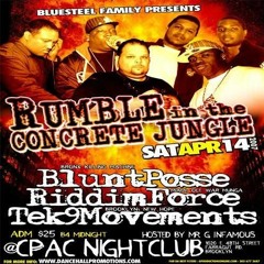 Blunt Posse vs Riddim Force vs Tek 9 Movements 04/07 NY (Rumble In The Concrete Jungle)