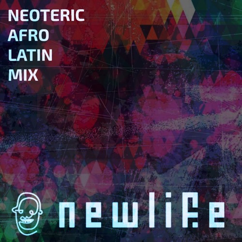 Neoteric Afro Latin Mix