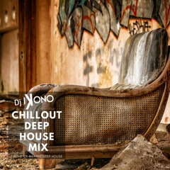 Chillout | Bizarre Deep House Mix - Dj ikono (Best Deep House Music)