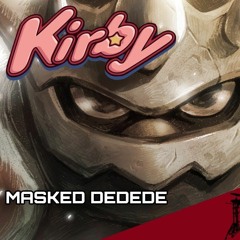 Kirby Super Star Ultra - Masked DeDeDes Theme 【Intense Symphonic Metal Cover】