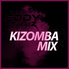 Dj EddyBeatz - Kizomba Mix (I)