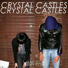 Crystal Castles