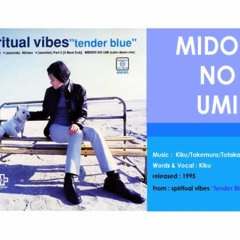 Spiritual Vibes - Midori No Umi (Produced By Nobukazu Takemura)
